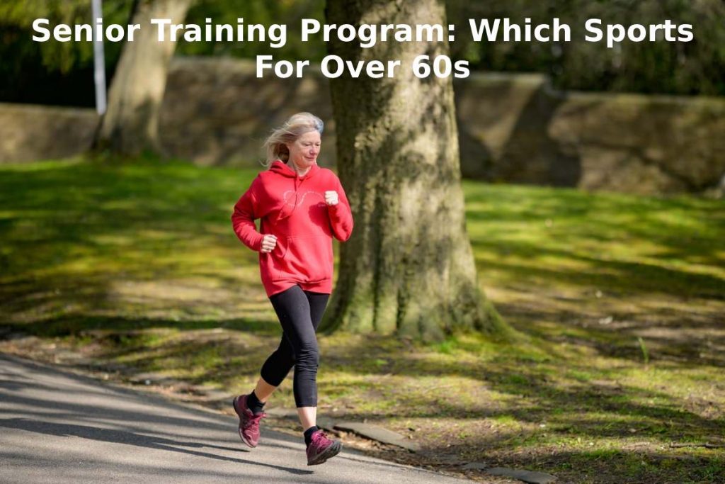 Senior Training Program: Which Sports For Over 60s