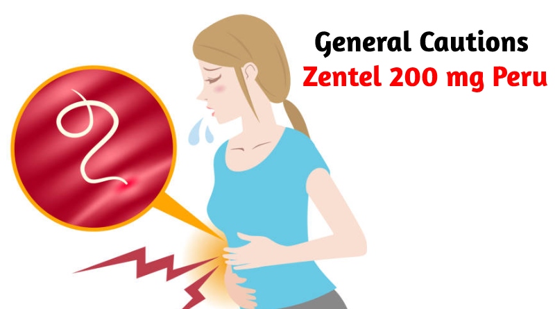 General Cautions Zentel 200 mg Peru