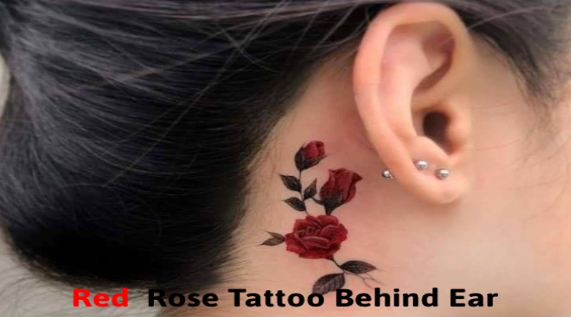 Red  Rose Tattoo Behind Ear