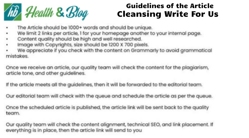 Guidelines Of The Article – Cleansing Write For Us
