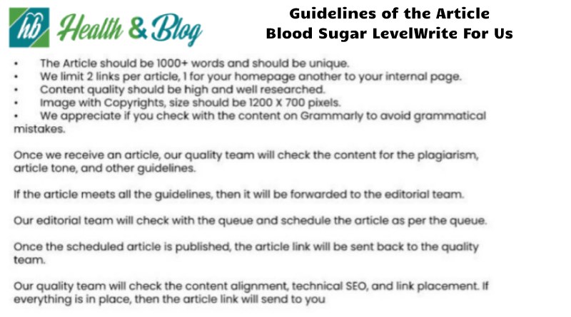Guidelines of the Article – Blood Sugar Level Write for Us