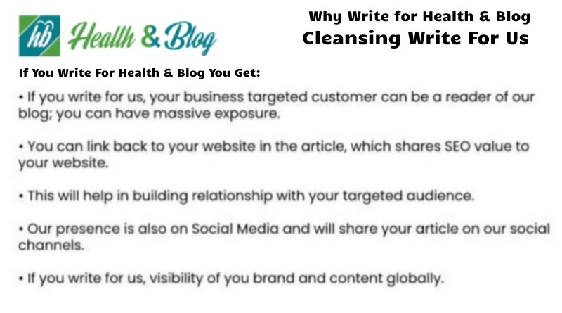 Why Write for Health And Blog Tips Reviews – Cleansing Write For Us