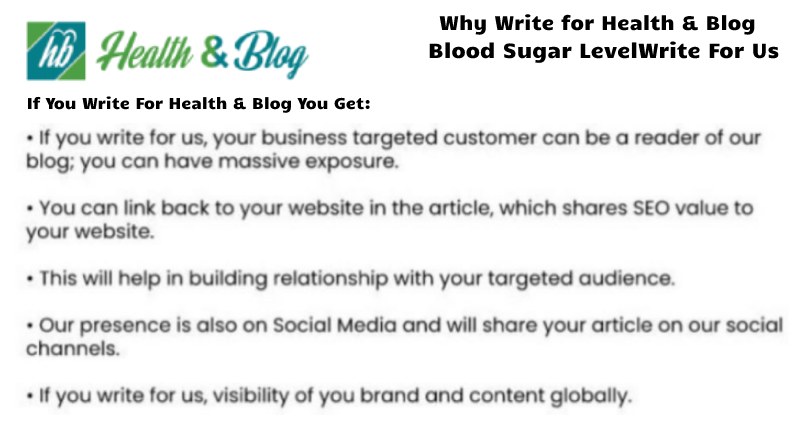 Why Write for Health and blog– Blood Sugar Level Write for Us
