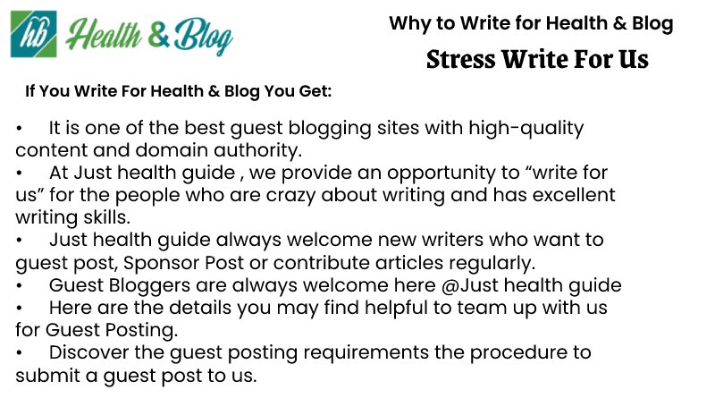 Why to Write for Health And Blog Tips Reviews – Stress Write for Us