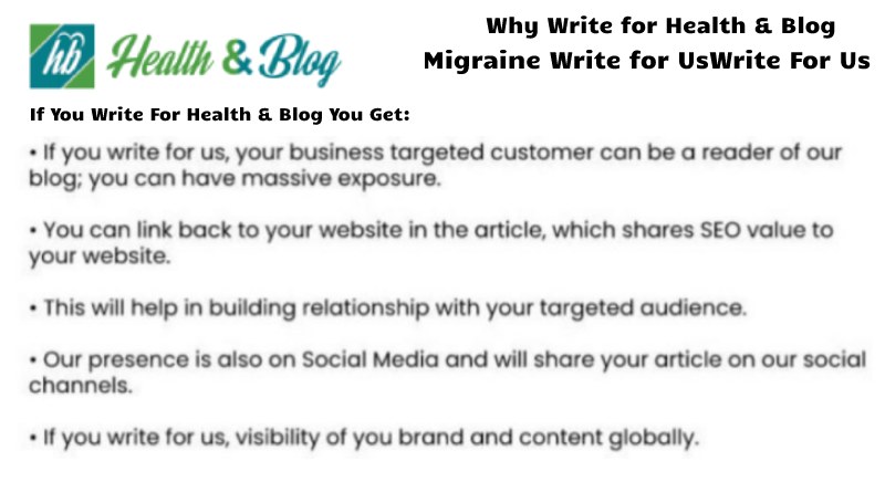 Why to Write for Health Andh Blog  Tips Reviews – Migraine Write for Us