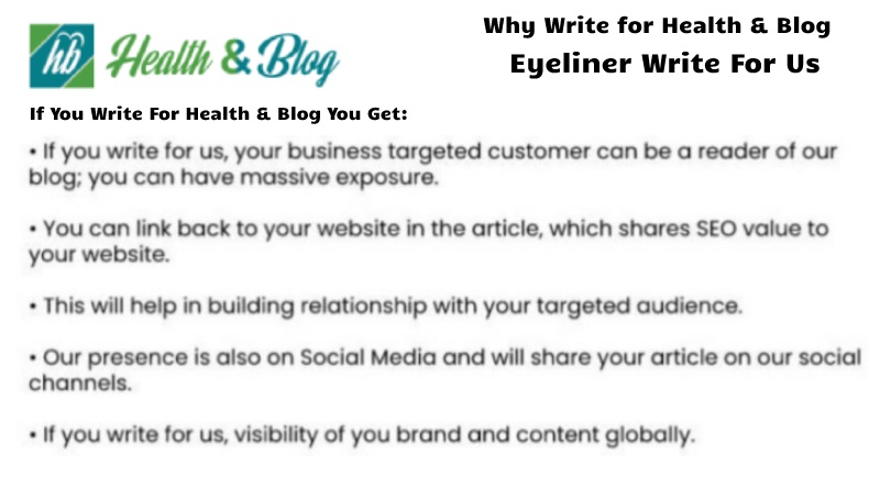 Why to Write for Health and Blog Tips Reviews – Eyeliner Write for Us