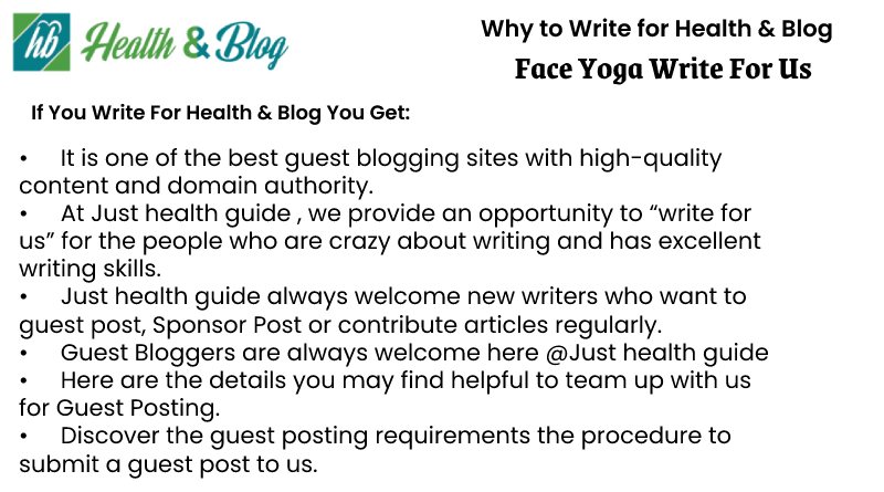Why to Write for Helathand Blog Tips Reviews – Face Yoga  Write for Us