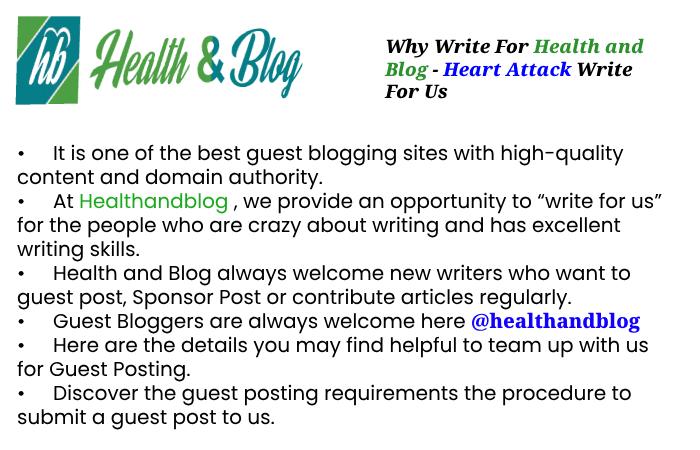 Why to Write for Health And Blog - Heart Attack Write For Us
